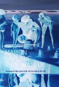 Affiche Exposition Marion Laplane Rennes La Courrouze
